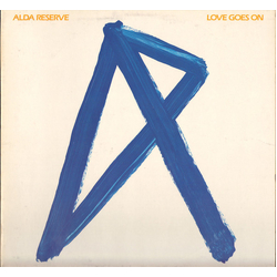 Alda Reserve Love Goes On Vinyl LP USED