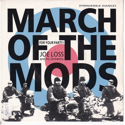 Joe Loss & His Orchestra March Of The Mods Vinyl 7" USED