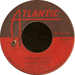 Clarence Carter Too Weak To Fight / Let Me Comfort You Vinyl 7" USED