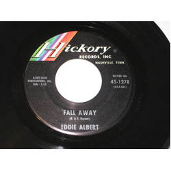 Eddie Albert Fall Away / Just Waitin' Vinyl 7" USED