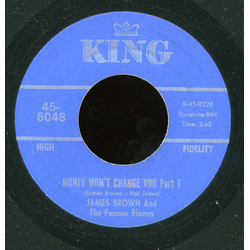 James Brown & The Famous Flames Money Won't Change You Vinyl 7" USED