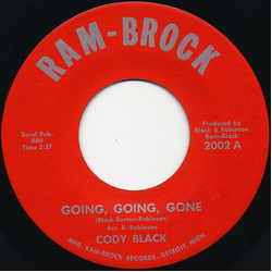 Cody Black Going, Going, Gone / (Somebody's Gonna) End Up Lovin Vinyl 7" USED