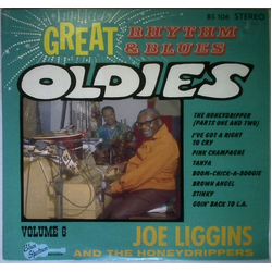 Joe Liggins Great Rhythm & Blues Oldies Volume 6 - Joe Liggins Vinyl LP USED