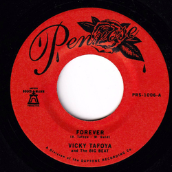 Vicky Tafoya And The Big Beat Forever / My Vow To You Vinyl 7" USED
