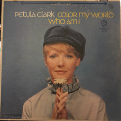 Petula Clark Color My World / Who Am I Vinyl LP USED