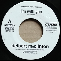 Delbert McClinton I'm With You USED VINYL 7INCH SINGLE PROMO