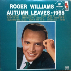 Roger Williams (2) Autumn Leaves - 1965 Vinyl LP USED