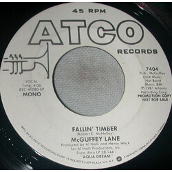 McGuffey Lane Fallin' Timber USED VINYL 7INCH 45 RPM PROMO STEREO MONO