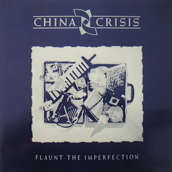 China Crisis Flaunt The Imperfection Vinyl LP USED