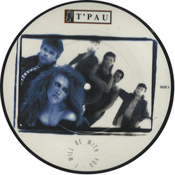 T'Pau I Will Be With You Vinyl 7" USED