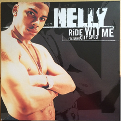 Nelly Ride Wit Me Vinyl 12" USED