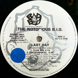 Notorious B.I.G. Last Day / I Got A Story To Tell Vinyl 12" USED