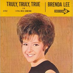 Brenda Lee Truly, Truly, True / I Still Miss Someone Vinyl 7" USED