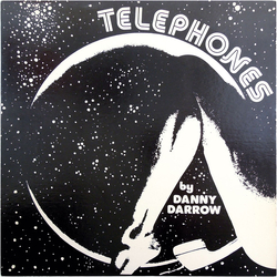 Danny Darrow Telephones Vinyl 12" USED
