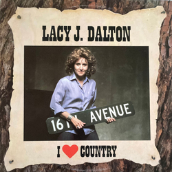 Lacy J. Dalton I Love Country Vinyl LP USED