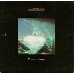 This Mortal Coil Song To The Siren Vinyl 7" USED