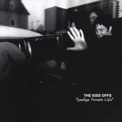 The Kiss Offs Goodbye Private Life Vinyl LP USED