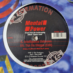 Mental Power Intelligence Unknown / The Da Steppa (Edit) Vinyl 12" USED