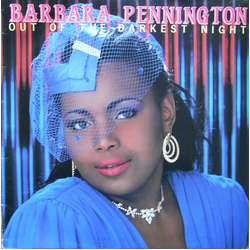 Barbara Pennington Out Of The Darkest Night Vinyl LP USED