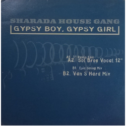 Sharada House Gang Gypsy Boy, Gypsy Girl Vinyl 12" USED