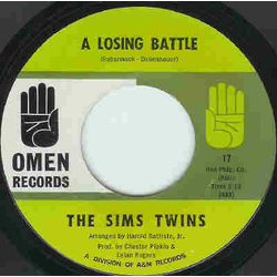 Sims Twins A Losing Battle / I Go-Fer You Vinyl 7" USED