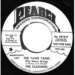 The Classmen The Yang Yang (The Heart String) / Poor, Poor Johnny Vinyl 7" USED