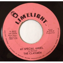 The Classmen (4) My Special Angel / Love Is Gone Vinyl 7" USED