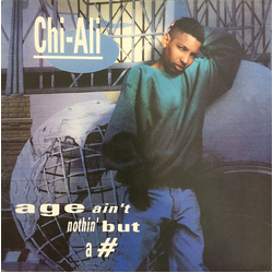 Chi-Ali Age Ain't Nothin' But A # Vinyl 12" USED