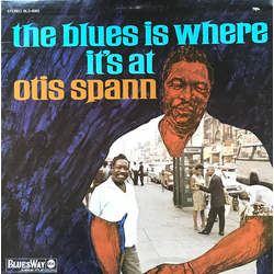 Otis Spann The Blues Is Where It's At Vinyl LP USED