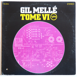 Gil Mellé Tome VI Vinyl LP USED