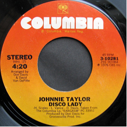 Johnnie Taylor Disco Lady Vinyl 7" USED