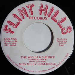 Miss Miley Coalridge The Wichita Sheriff / The Happiness Song Vinyl 7" USED