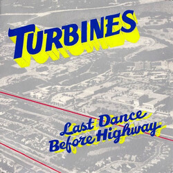 Turbines Last Dance Before Highway Vinyl LP USED