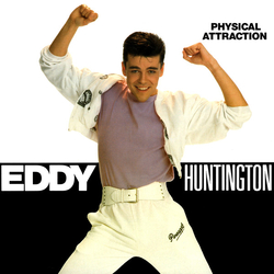 Eddy Huntington Physical Attraction Vinyl 12" USED
