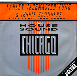 Farley "Jackmaster" Funk / Jesse Saunders Love Can't Turn Around Vinyl 12" USED