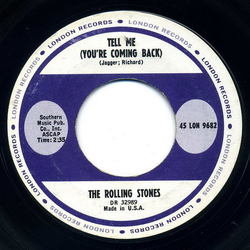The Rolling Stones Tell Me (You're Coming Back) Vinyl 7" USED