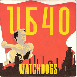 UB40 Watchdogs Vinyl 7" USED