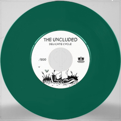 The Uncluded Delicate Cycle Vinyl 7" USED