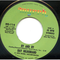 Ray Hildebrand By And By / Special Kind Of Man Vinyl 7" USED