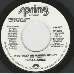 Busta Jones (You) Keep On Making Me Hot Vinyl 7" USED