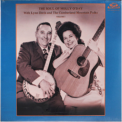Molly O'Day / Lynn Davis (2) / The Cumberland Mountain Folks The Soul Of Molly O'Day Volume I Vinyl LP USED