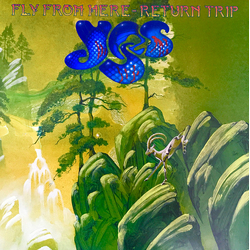 Yes Fly From Here - Return Trip Vinyl LP USED