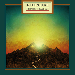 Greenleaf Trails & Passes Vinyl LP USED