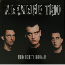 Alkaline Trio From Here To Infirmary Vinyl LP USED