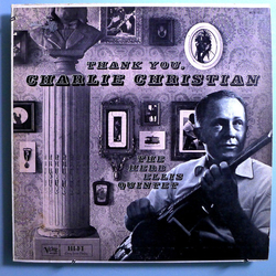 The Herb Ellis Quintet Thank You, Charlie Christian Vinyl LP USED