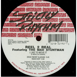 Reel 2 Real / The Mad Stuntman I Like To Move It Vinyl 12" USED