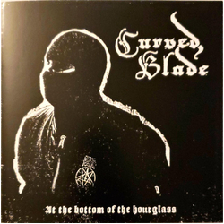 Curved Blade / Pâlemort At The Bottom Of The Hourglass / Vision D’une Ère Suprême Vinyl 7" USED