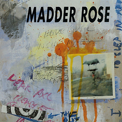 Madder Rose I Wanna Sleep In Your Arms / Nicky Hoeky Vinyl 7" USED