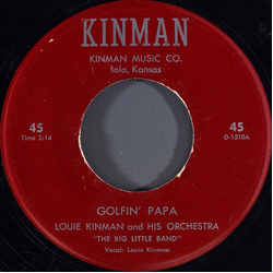 Louie Kinman And His Orchestra Golfin' Papa Vinyl 7" USED