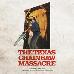 Tobe Hooper / Wayne Bell (6) The Texas Chain Saw Massacre (Original Motion Picture Score) Vinyl LP USED